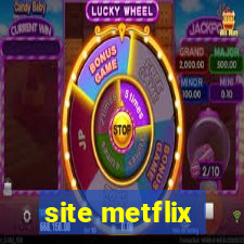 site metflix